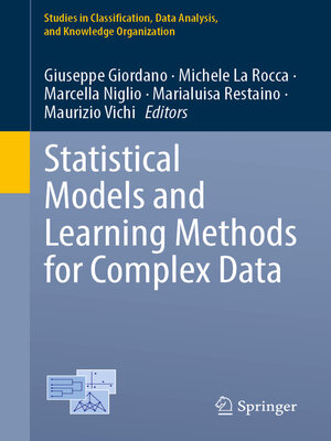 cover image of Statistical Models and Learning Methods for Complex Data